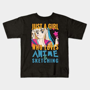 Just A girl Who Loves Anime and Sketching Kids T-Shirt